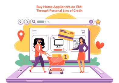 Buy Home Appliances on Emi Through a Personal Line of Credit