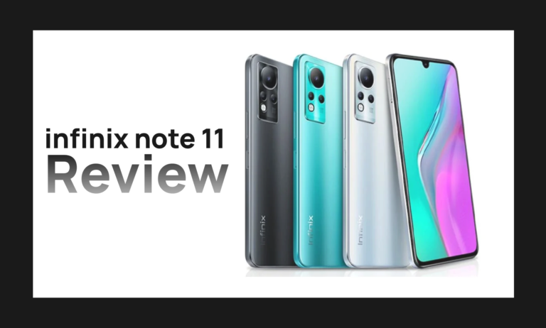 INFINIX NOTE 11 Review
