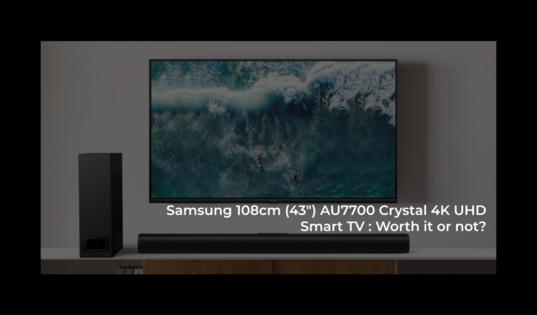 Samsung  AU7700 Crystal 4K UHD Smart TV: Worth it or not?