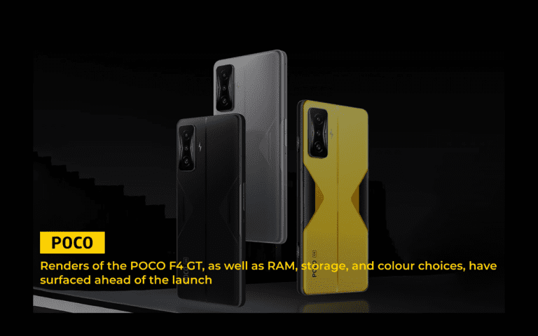 Renders of the POCO F4 GT, as well as RAM, storage, and colour choices, have surfaced ahead of the launch￼