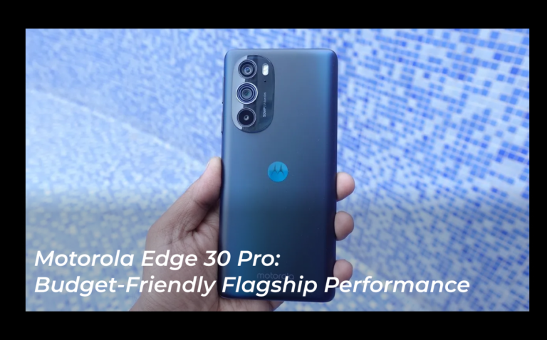 Motorola Edge 30 Pro: Budget-Friendly Flagship Performance