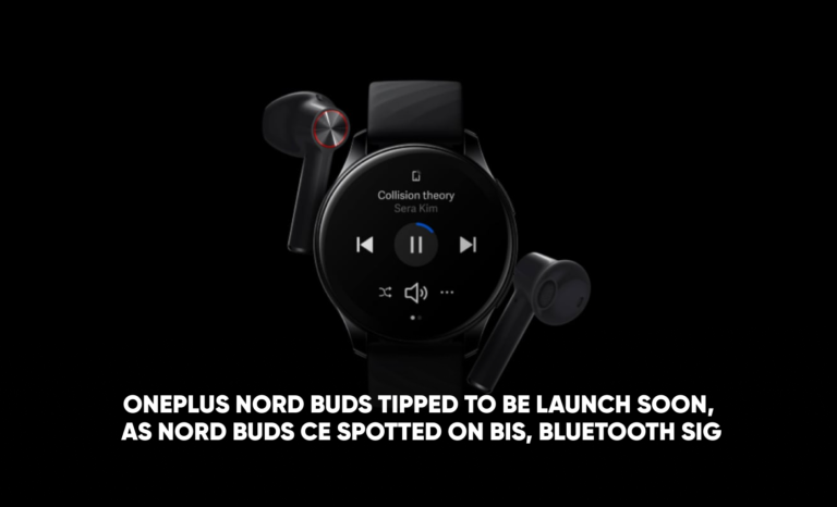 OnePlus Nord Buds tipped to be launch soon, as OnePlus Nord Buds CE Spotted on BIS, Bluetooth SIG