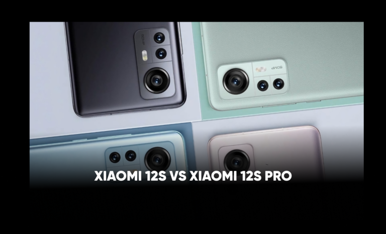 Xiaomi 12S VS Xiaomi 12S Pro