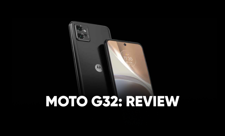 Moto G32: Review