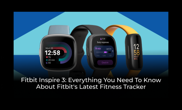 Fitbit Inspire 3: Everything you need to know about Fitbit’s latest fitness tracker