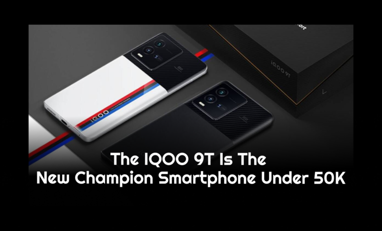 The iQOO 9T is the new champion smartphone under 50K