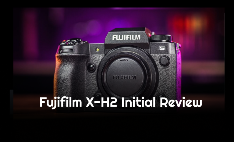 Fujifilm X-H2 initial review