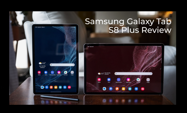 Samsung Galaxy Tab S8 Plus Review