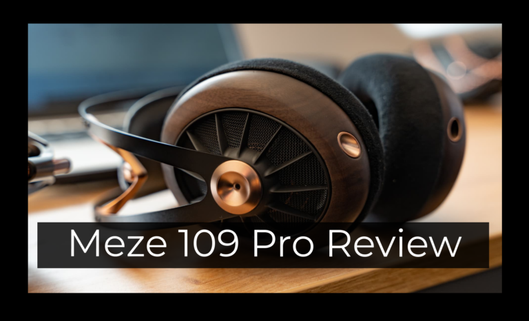 Meze 109 Pro Review