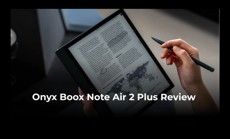 Onyx Boox Note Air 2 Plus Review