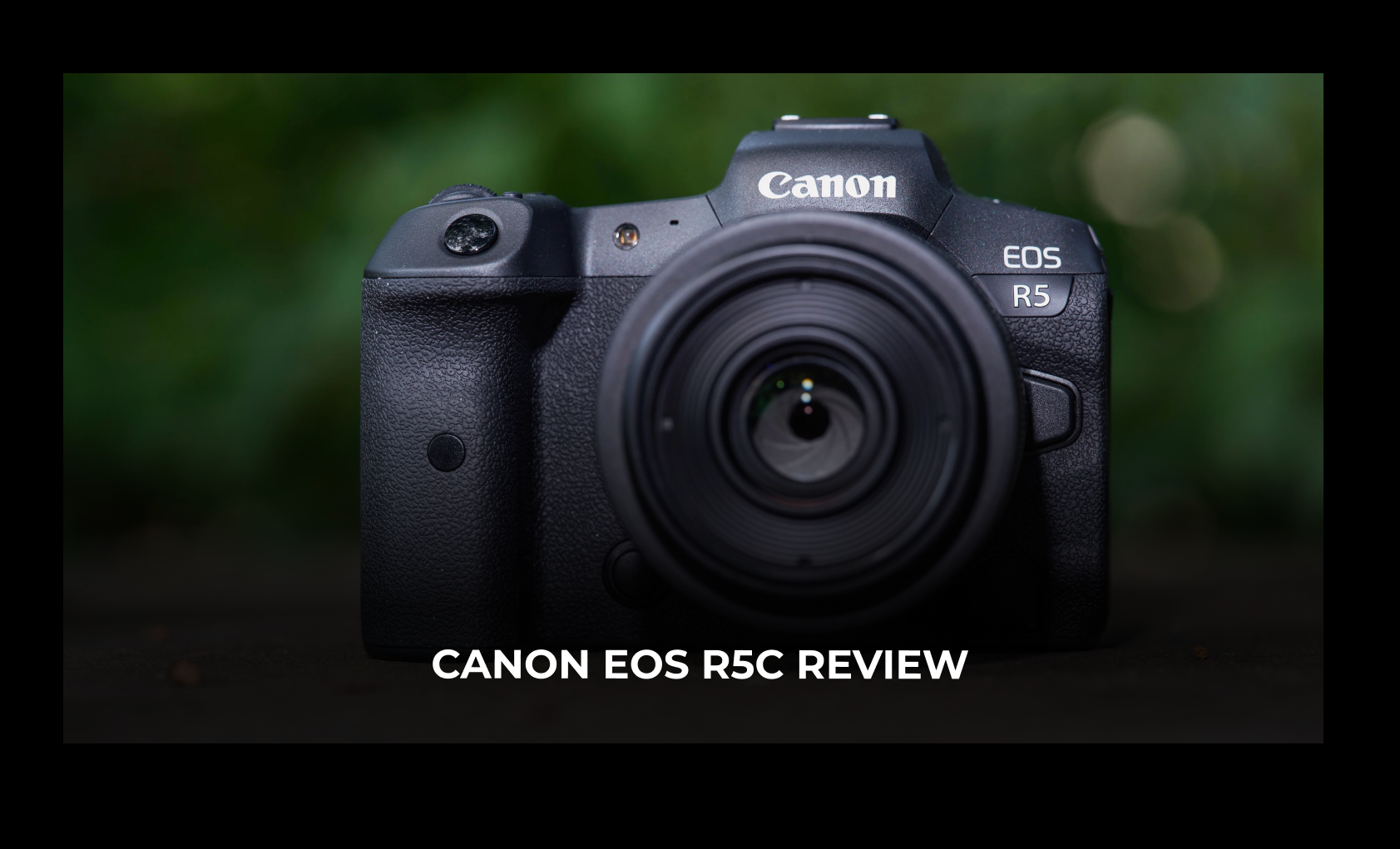 Canon EOS R5C Review GoWarranty Tech