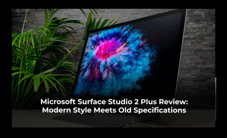 Microsoft Surface Studio 2 + Review: Modern style meets old specifications
