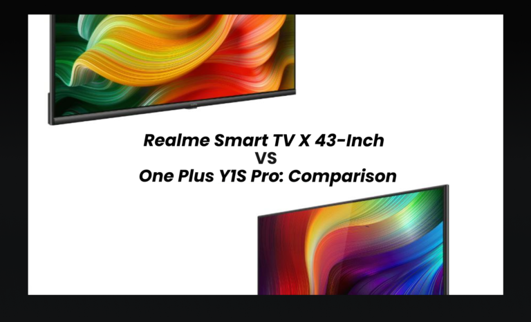 Realme Smart TV X 43-inch Vs One Plus Y1S Pro: Comparison