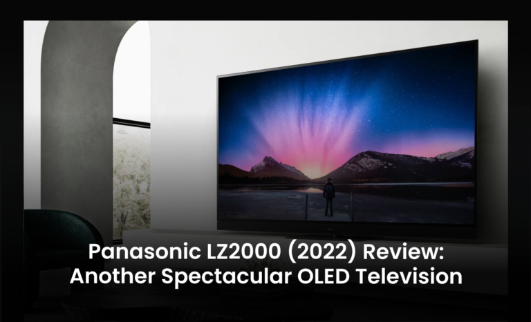 Panasonic LZ2000 (2022) review: Another spectacular OLED television
