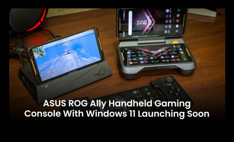 ASUS ROG Ally Handheld Gaming Console with Windows 11 Launching Soon