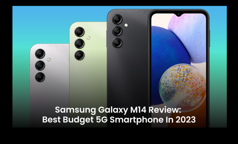 Samsung Galaxy M14 review: Best budget 5G smartphone in 2023