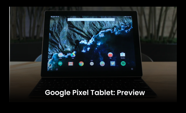 Google Pixel Tablet: Preview