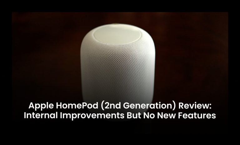 Apple HomePod (2nd Generation) review: Internal improvements but no new features
